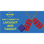 Lockout and Tagout Banner - #401165B