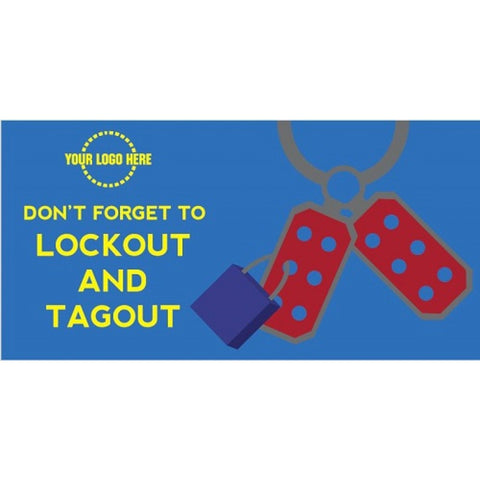 Lockout and Tagout Banner - #401165B