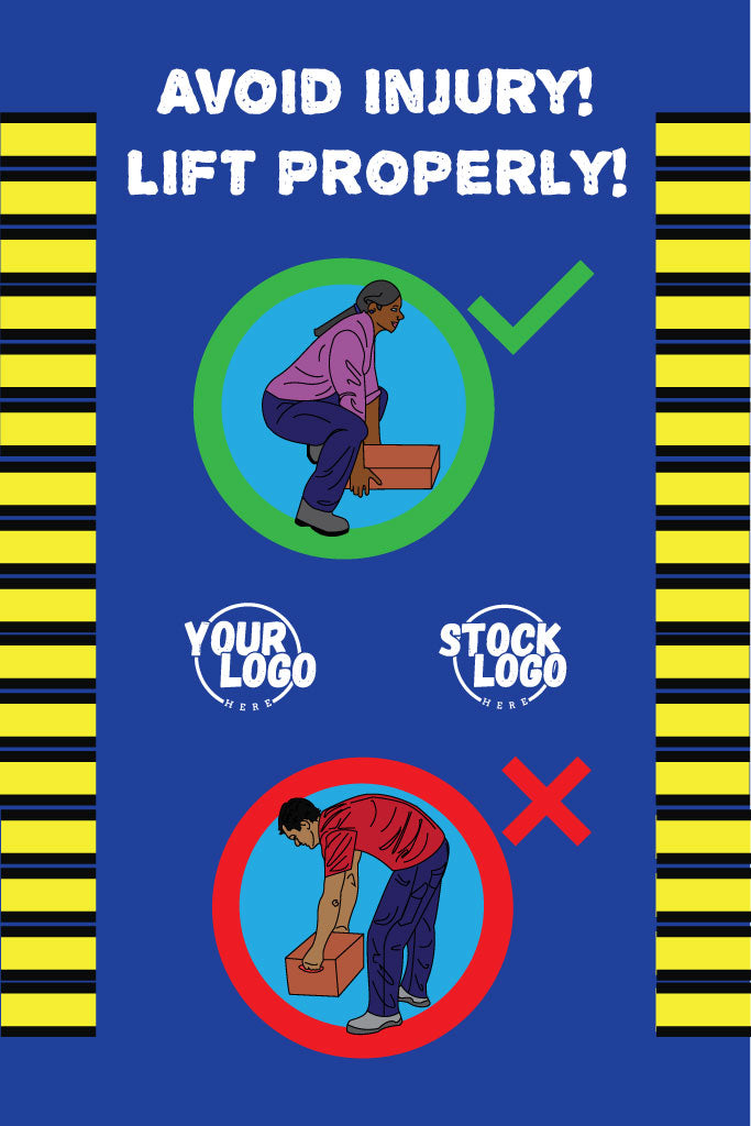 Safety poster with text 'Avoid Injury! Lift Properly!' and illustrations of correct and incorrect lifting techniques.