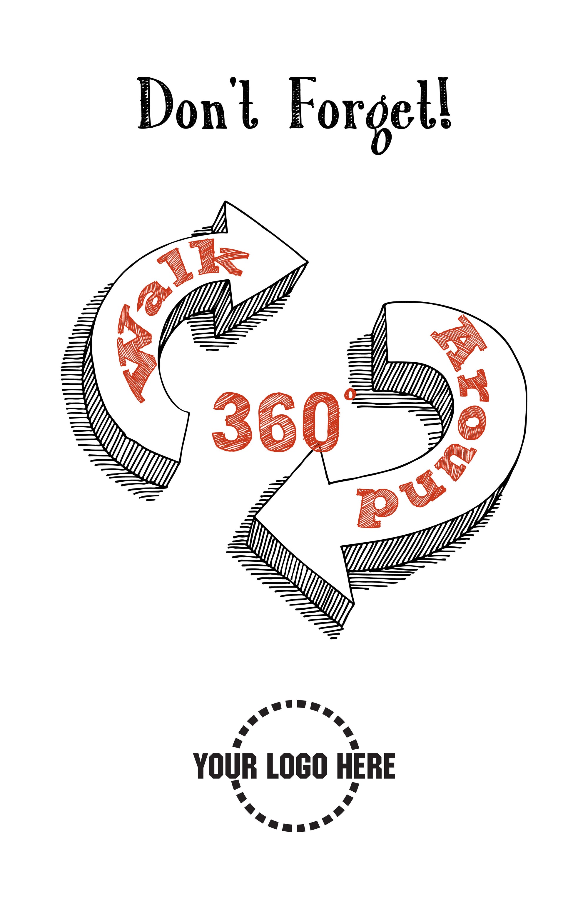 VPPStore_401412P_Dont_Forget_360_Walk_Around_Poster_11x17-01
