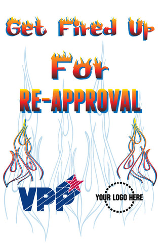 VPP Fired Up For Re- Approval Poster - #402929P