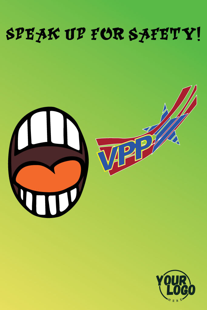 Safety poster with a cartoon face and VPP logo on a green background