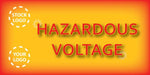 Hazardous Voltage Banner - #225020