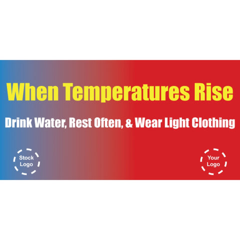When Temperatures Rise Banner - #225084