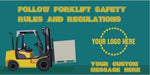 Follow Forklift Safety Banner - #400814B