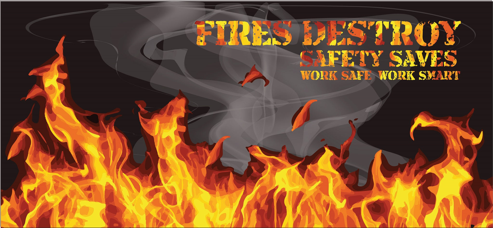 Fires Destroy Safety Saves Banner - #401096B