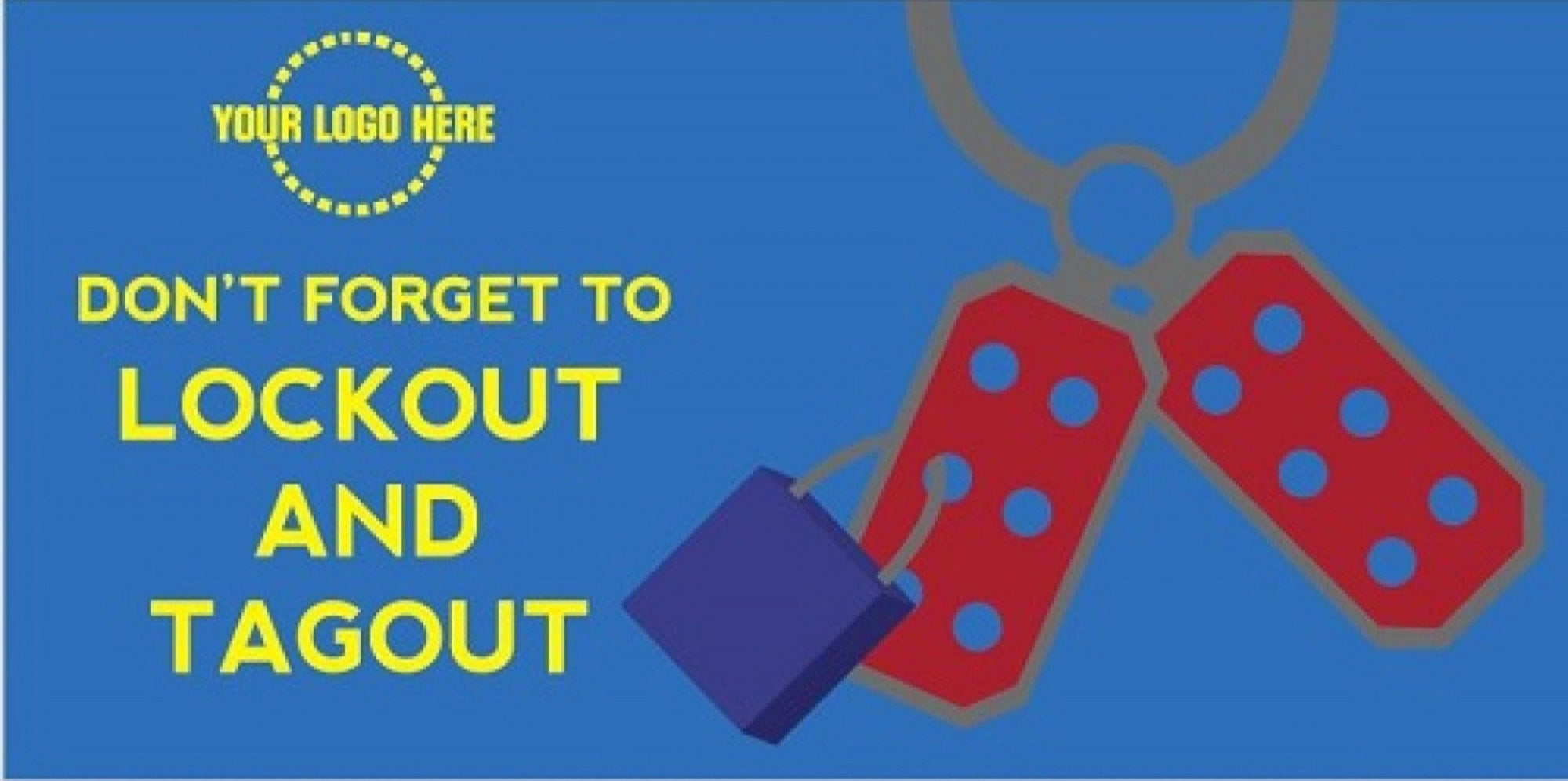 VPPStore_401165b Lockout and Tagout Banner