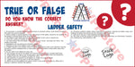 True False Ladder Safety Banner - #402704B