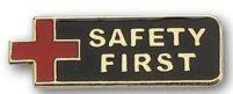 "Safety First" Rectangle Stock Pin - #403668