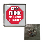 Stop Think Did I Check My Ladder Lapel Pin - #403963