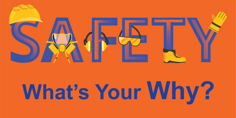 Safety What's Your Why Banner 1 - #401193B